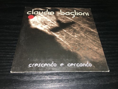 Claudio baglioni crescendo - claudio, e