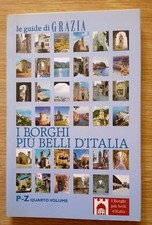 I Borghi Più Belli d'Italia -