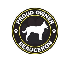 Proud Owner Beauceron Sticker