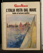 L'ITALIA VISTA DAL MARE. GUIDA