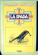 TOMMASO LANDOLFI LA SPADA