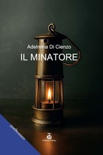 Il minatore - [Chi Più Ne Art