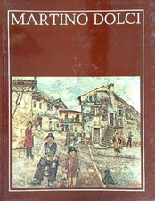 MARTINO DOLCI SPIAZZI LUCIANO GRAFO 1973 MONOGRAFIE DI ARTISTI BRESCIANI