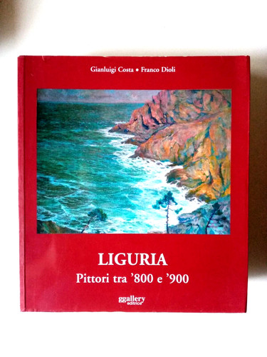 Liguria pittori tra 800 e - tra,