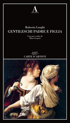 Roberto longhi gentileschi - roberto,