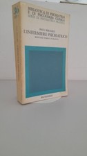 Libro L'infermiere psichiatrico- manuale teorico e pratico Paul Bernard