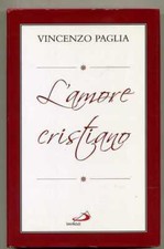 L'AMORE CRISTIANO. QUADRI SUL