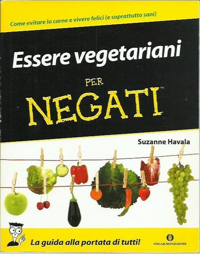 Essere vegetariani per - , negati