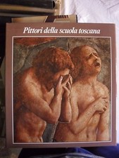 Panzeri PITTORI DELLA SCUOLA TOSCANA ed. SAE 1977