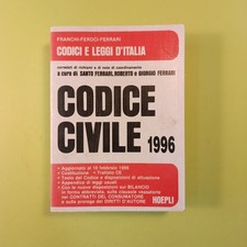 CODICE CIVILE 1996 FRANCHI FEROCI FERRARI ULRICO HOEPLI 1996