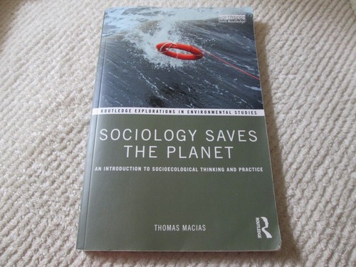 Sociology saves the planet - sociology,