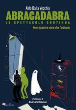Abracadabra spettacolo - abracadabra,,