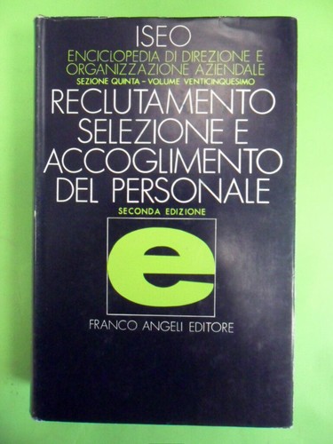 Reclutamento selezione - , e