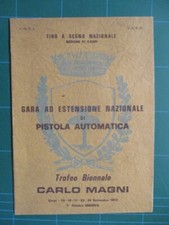 TIRO A SEGNO CARPI, GARA AD ESTENSIONE NAZIONALE DI PISTOLA AUTOMATICA - 1972