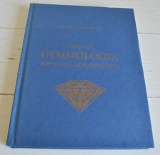 OTTAVIANO VIOLATI TESCARI TESTO DI GEMMOLOGIA APPLICATA ALL'OREFICERIA