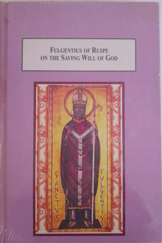 Fulgentius ruspe the - fulgentius, on