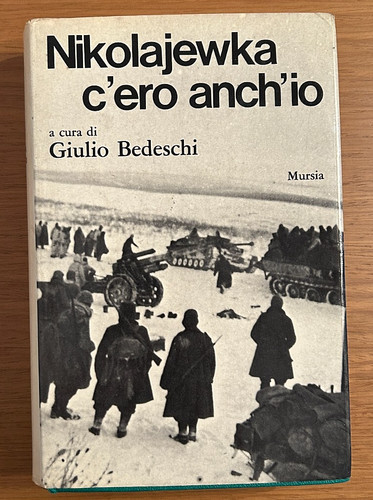 Nikolajewka ero anch - nikolajewka, anch'io