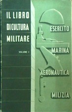 IL LIBRO DI CULTURA MILITARE