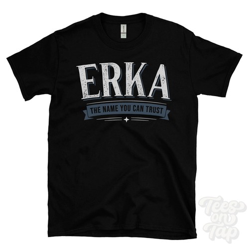 Erka the name you can - the,