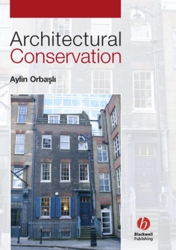 Architectural conservation - conservation, by