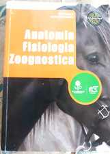 ANATOMIA FISIOLOGIA ZOOGNOSTICA - A. VEGGETTI e A. FALASCHINI - EDAGRICOLE