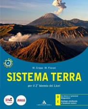 Sistema terra. Vol. D-E. Per i Licei e gli Ist. magistrali. Con CD-ROM. Con espa