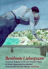 Berühmte Liebespaare: Von