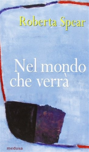 Spear roberta nel mondo - spear,roberta., che
