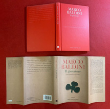 Marco BALDINI - IL GIOCATORE Baldini Castoldi (1° Ed 2005 Libro scommessa debito