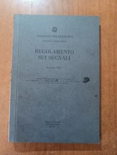 MINISTERO dei TRASPORTI / FERROVIE dello STATO / REGOLAMENTO SUI SEGNALI 1982
