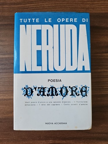 Tutte opere neruda - opere, di
