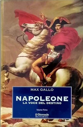 Napoleone voce del destino - napoleone,