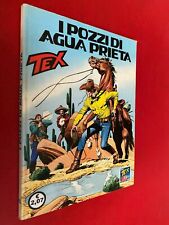 TEX n.453 I POZZI DI AGUA PRIETA Originale Bonelli (1998) Fumetto West