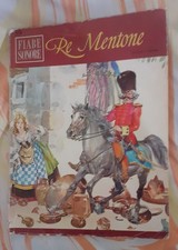 Fiabe sonore. Re Mentone di Fratelli Grimm, Illustr.di Pikka, Fabbri Edit., 1966