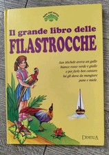 IL GRANDE LIBRO DELLE FILASTROCCHE . DEMETRA I' ED. 1994