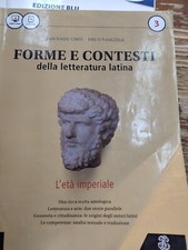 Forme e contesti della letteratura latina Vol.3 - Età Imperiale