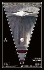 Longhi,Roberto. - Piero Della