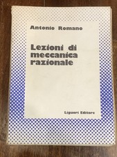 Antonio Romano - Lezioni di meccanica razionale - Liguori Editore 1977
