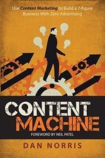 Content Machine: Use Content Marketing to Build a 7... | Buch | Zustand sehr gut