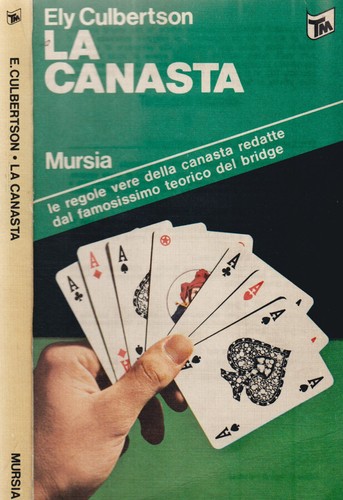 Canasta ely culbertson - canasta.,