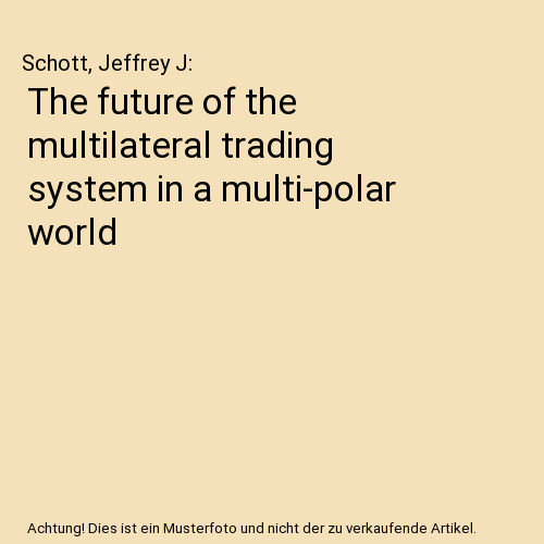The future multilateral - future,