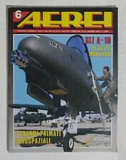 22863 Aerei - a. XXI n° 6 - 1993 - rivista aviazione