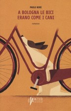 Libri Paolo Nori - A Bologna