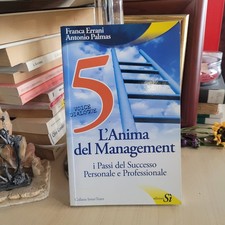 L'anima del management. I 5