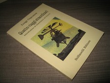 QUATTRO VIAGGI STRAORDINARI