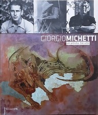 [L4] Antonella Serafini - Giorgio Michetti. Un artista, tre vite [Edizioni ETS]