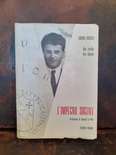 1953 Luciana Frassati MIO FRATELLO PIER GIORGIO L'IMPEGNO SOCIALE  1a edizione