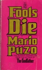 Fools Die by Mario Puzo