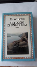 LIbro Mario Biondi Gli occhi di una donna Longanesi La Gaja Scienza n. 128, 1985