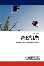 Managing The Contradictions